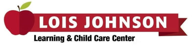 Lois Johnson Learning & Child Care Center, Inc.